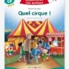 Apprendre à Lire Avec Les Alphas - Quel Cirque ! RÉCRÉALIRE Vert - Recrealire 1 Apprendre à Lire Avec Les Alphas - Quel Cirque ! RÉCRÉALIRE Vert - Recrealire -Enfants Jouets Magasin apprendre a lire avec les alphas quel cirque recrealire