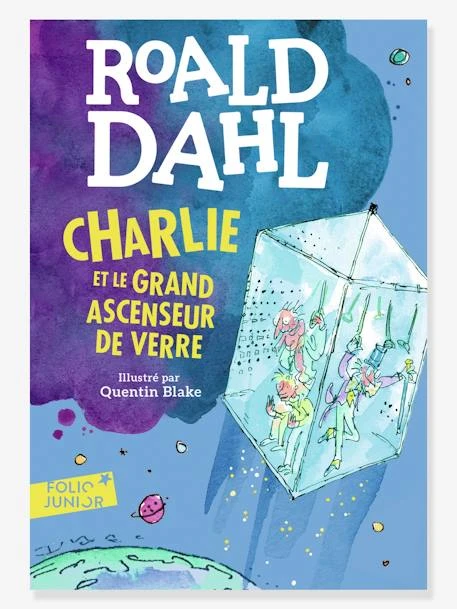 Charlie Et Le Grand Ascenseur De Verre - GALLIMARD JEUNESSE Bleu - Gallimard 3 Charlie Et Le Grand Ascenseur De Verre - GALLIMARD JEUNESSE Bleu - Gallimard