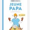 Jeune Papa - Guide Des Parents Imparfaits MARABOUT Blanc - Hachette -Enfants Jouets Magasin jeune papa guide des parents imparfaits marabout
