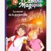 La Cabane Magique - T.3 - Le Secret De La Pyramide - BAYARD JEUNESSE Blanc - Hachette -Enfants Jouets Magasin la cabane magique t.3 le secret de la pyramide bayard jeunesse