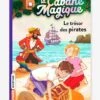 La Cabane Magique - T.4 - Le Trésor Des Pirates - BAYARD JEUNESSE Blanc - Hachette -Enfants Jouets Magasin la cabane magique t.4 le tresor des pirates bayard jeunesse