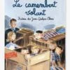 Le Camembert Volant - Histoires Des Jean-Quelque-Chose - T2 - GALLIMARD JEUNESSE Bleu - Gallimard -Enfants Jouets Magasin le camembert volant histoires des jean quelque chose t2 gallimard jeunesse