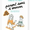 Parent Sans S'énerver - NATHAN Blanc - Nathan -Enfants Jouets Magasin parent sans senerver nathan